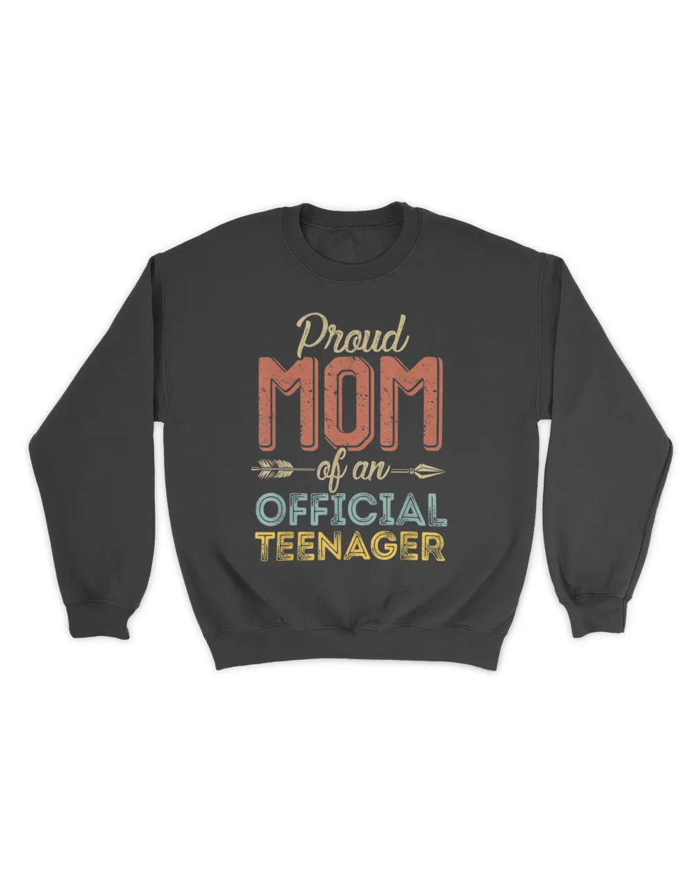 Proud Mom of Official Teenager 13th Birthday 13 Years Old T-Shirt Unisex Sweatshirt black s